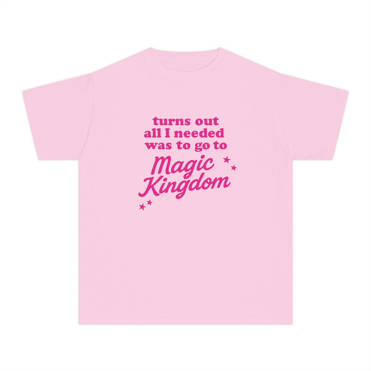 Turns Out All I Needed Was to Go to MK Youth Tee 🏰