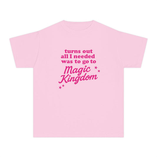 Turns Out All I Needed Was to Go to MK Youth Tee 🏰